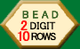 2 DIGIT BEAD, 10 ROWS