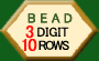 3 DIGIT BEAD, 10 ROWS